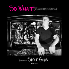 So What Radioshow 352/Spot Ghis