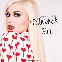 Gwen Stefani - Hollaback Girl (Théo Gomez Remix)