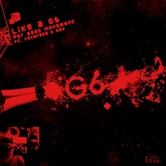 Far East Movement - Like a G6 (PUNXURE REMIX)