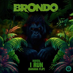 HAVEN. - I Run (Banana Flip)