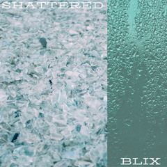 Shattered - (Original Mix)
