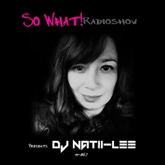 So What Radioshow 367/Natii-Lee