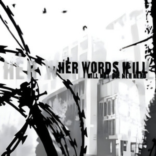 Her Words Kill - Art Is Red