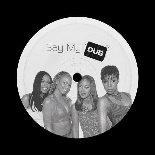 Say My Dub (Free Download)