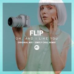 Oh, and I Like You (Simply Chill Remix)