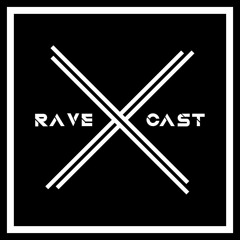 Rave Cast