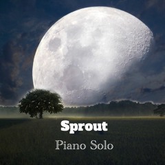 Sprout - Piano Solo