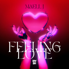 Feeling Love