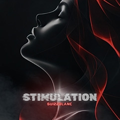 Guizzblanc - Stimulation [FREE DL]