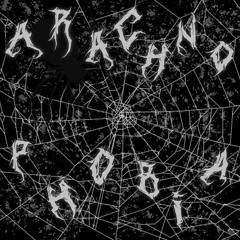 Arachnophobia