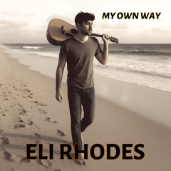 My Own Way