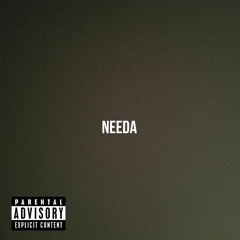 Needa (Freestyle)