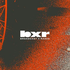 BXR x Monrroe (Liquicity/Shogun Audio)