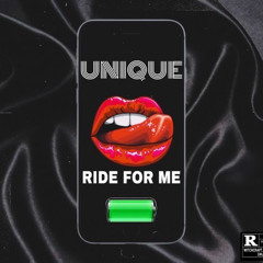 RIDE FOR ME