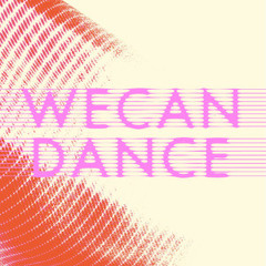 We Can Dance Festival 2025