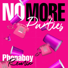 NO MORE PARTIES (remix) ft Coi Leray