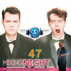MIXING NIGHT ABC - DJ OTTOMATIK LIVE #47