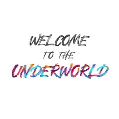 DΛDE Presents: Welcome to the Underworld - Act 001
