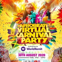 Afrobeats Virtual Carnival Party Playlist 2020 @ActiveAbs @KwamzOriginal @RayPlayhouse