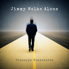Jimmy Walks Alone