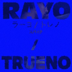 RAYO / TRUENO