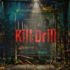 Kill Drill Remix
