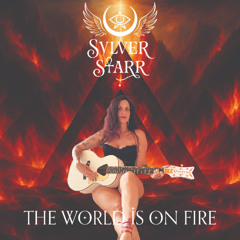 The World is on Fire