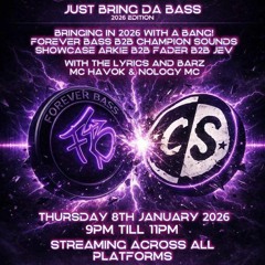 FOREVER BASS – JUST BRING DA BASS (2026 EDITION)