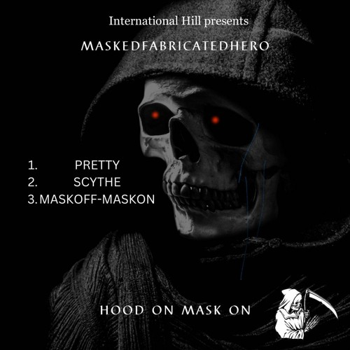 Stream prettyloco8 | Listen to Masked Fabricated Hero - Hood On Mask On ...