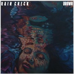 Rain Check - Drown