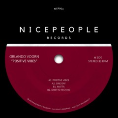 NCP001 || Orlando Voorn - Positive Vibes 12"