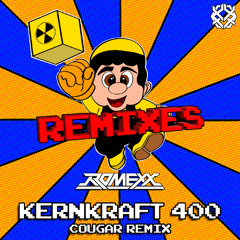 Kernkraft 400 (Cougar Remix)