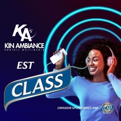 KINAMBIANCE06JANVIER2023 FIRST CLASS GOOD