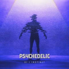 Dj J Instinct - Psychedelic
