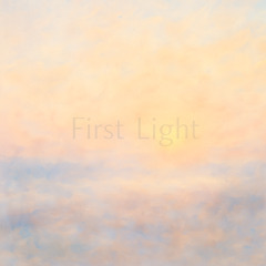 First Light (demo - feedback welcome)