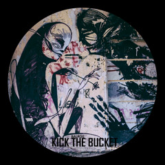 Balrog - Kick The Bucket (Original Mix)