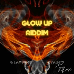 GLOW UP RIDDIM (Jiggle It T-MIX)