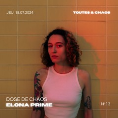 Dose De Chaos ⁂ Elona Prime