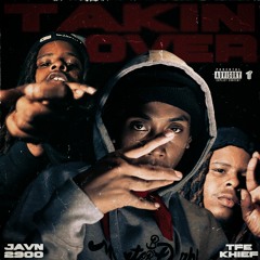 Stream Javn2900 x TFE Khief - Takin Over (Prod. Viper Beats