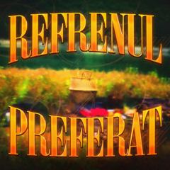 Refrenul preferat - Bvcovia x Vanila