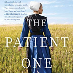 ACCESS KINDLE 📬 The Patient One (Walnut Creek Series, The Book 1) by  Shelley Shepar