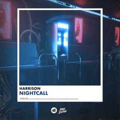 Harrison - Nightcall (Radio Edit)