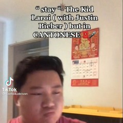 The Kid LAROI, ngọ mùi Bieber - Stay Chinese ver.
