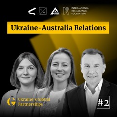 Ukraine-Australia relations | Ukraine’s global partnerships #2