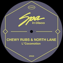 [SPA248] CHEWY RUBS & NORTH LANE - Shot Of Love