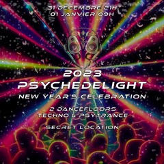 PSYCHEDELIGHT - 2023 NEW YEAR’S CELEBRATION (31/12/2022)