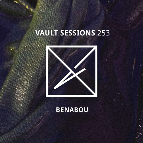 Vault Sessions #253 - Benabou