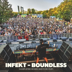 Infekt - Boundless (Samplifire Remix) (Kryture Flip)