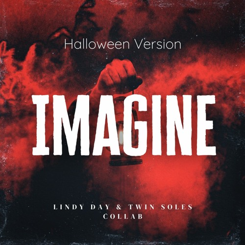 Imagine (Halloween Version)
