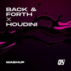 Dom Dolla vs. Dua Lipa - Back & Forth x Houdini (Novo Mashup)